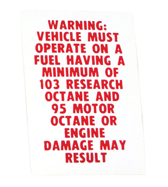 1967-1969 Chevrolet Corvette Decal. Octane Warning L88