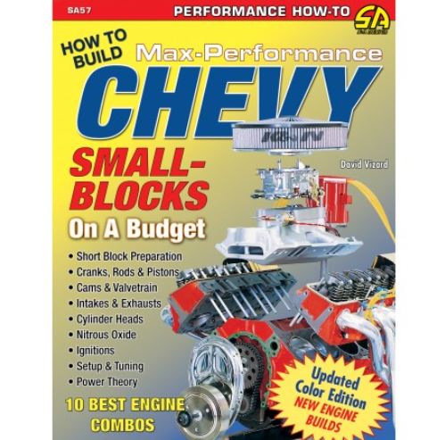 1953-2023 Chevrolet Corvette David Vizards How to Build Max Performance Chevy Small Blocks On A Budget