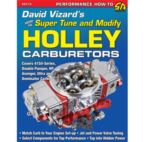 1953-2023 Chevrolet Corvette David Vizards How to Super Tune & Modify Holley Carburetors