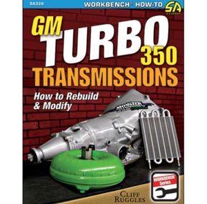 1953-2023 Chevrolet Corvette GM Turbo 350 Transmissions: How to Rebuild & Modify