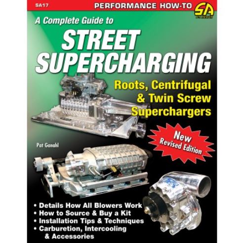 1953-2023 Chevrolet Corvette A Complete Guide to Street Supercharging