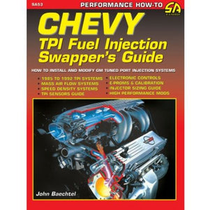 1953-2023 Chevrolet Corvette Chevy TPI Fuel Injection Swappers Guide