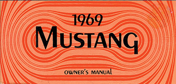 1969-1969 Ford Mustang Owners Manual