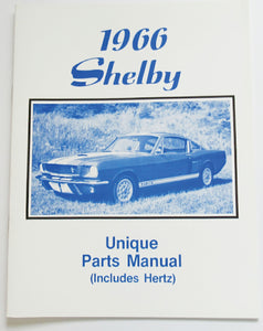 1966-1966 Ford Mustang Shelby Unique Parts Manual