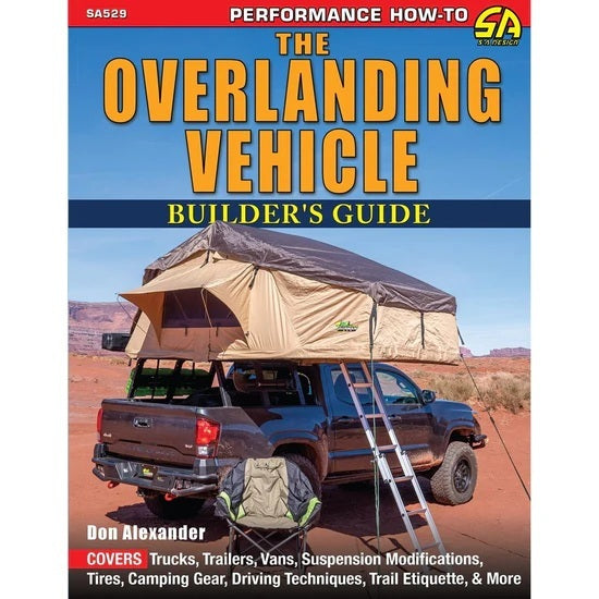 Overlanding Vehicle Builder's Guide