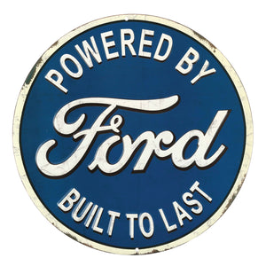 1953-2020 Ford Universal Embossed Tin Sign - Ford Built To Last