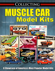 Collecting Muscle Car Model Kits Book - Paperback